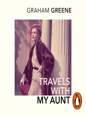 cover image of Travels With My Aunt